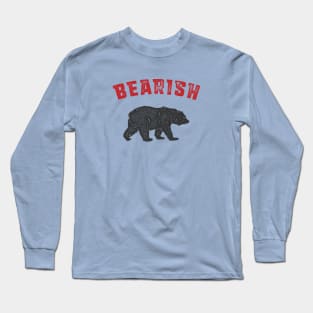 Bearish Long Sleeve T-Shirt